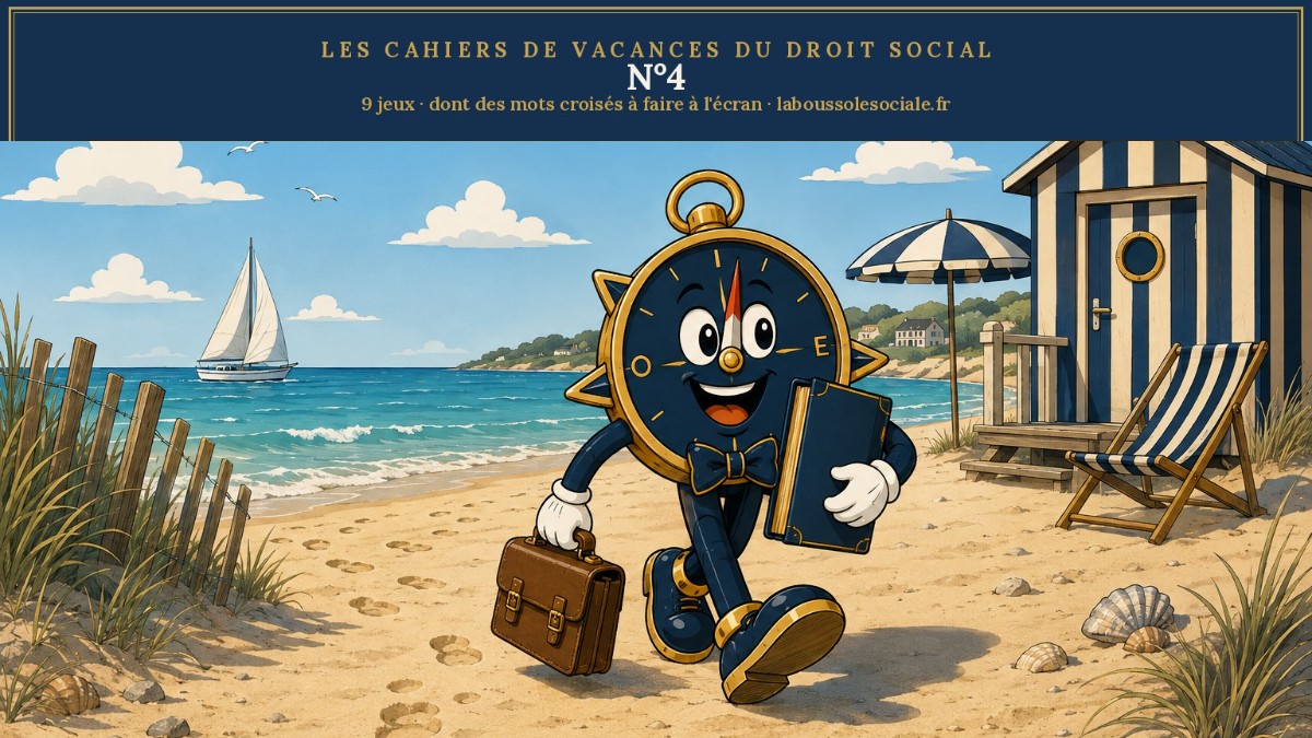 Les Cahiers de vacances du droit social — N°4