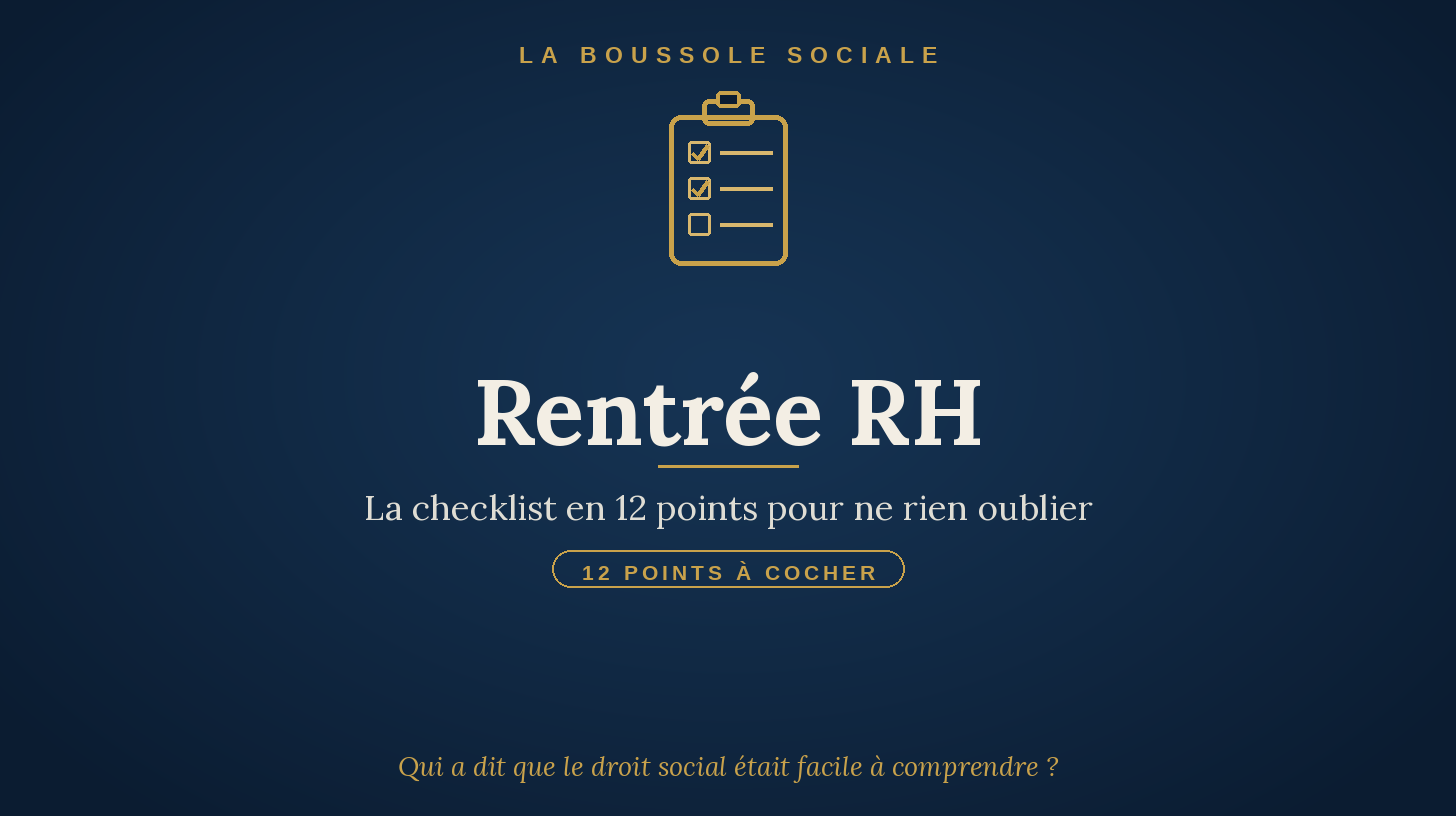 Rentrée RH : la checklist en 12 points