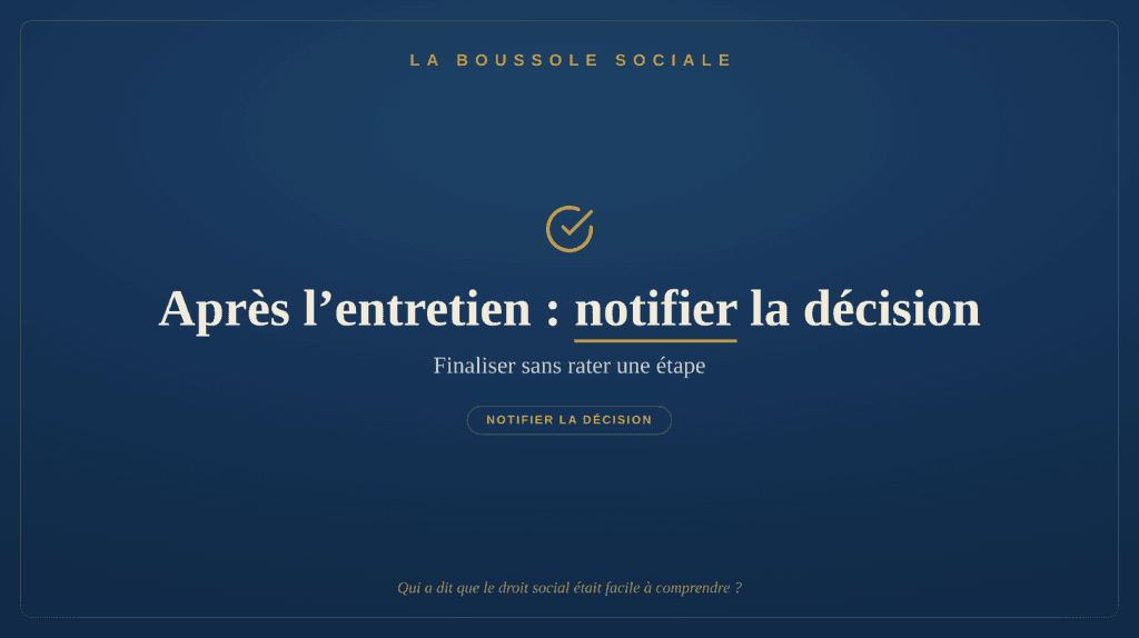 Après l'entretien préalable : notifier la décision — La Boussole Sociale