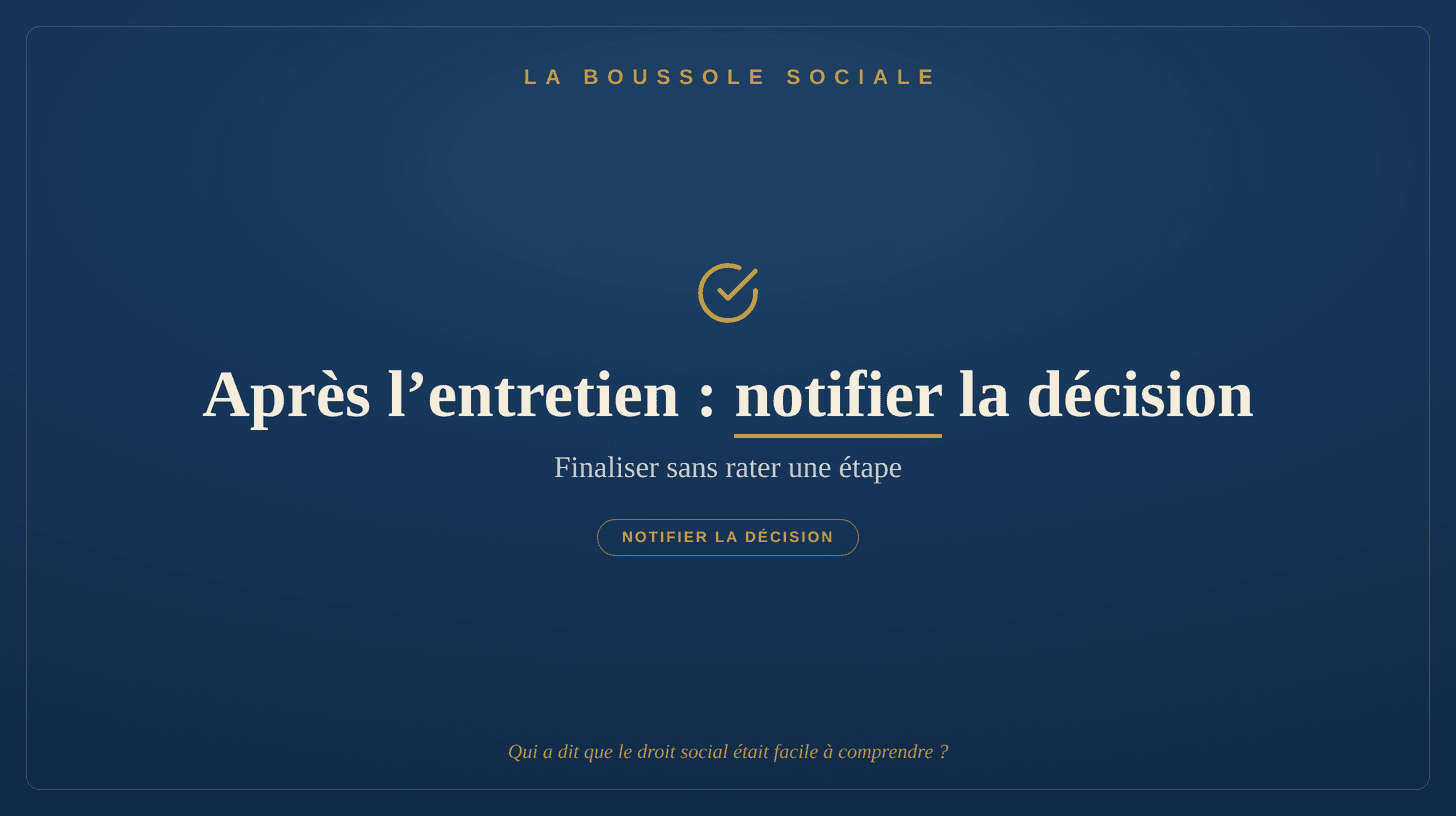 Après l'entretien préalable : notifier la décision — La Boussole Sociale