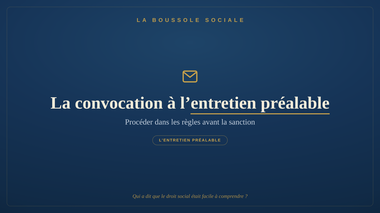 Convocation à l'entretien préalable — La Boussole Sociale