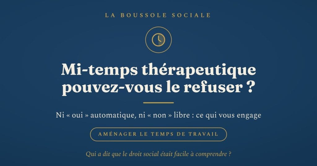Temps partiel thérapeutique : l'employeur peut-il refuser un aménagement du temps de travail prescrit pour raison de santé