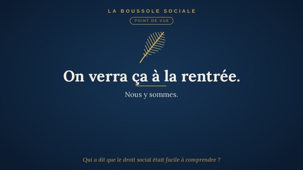 organisation du travail à la rentrée — Point de vue La Boussole Sociale